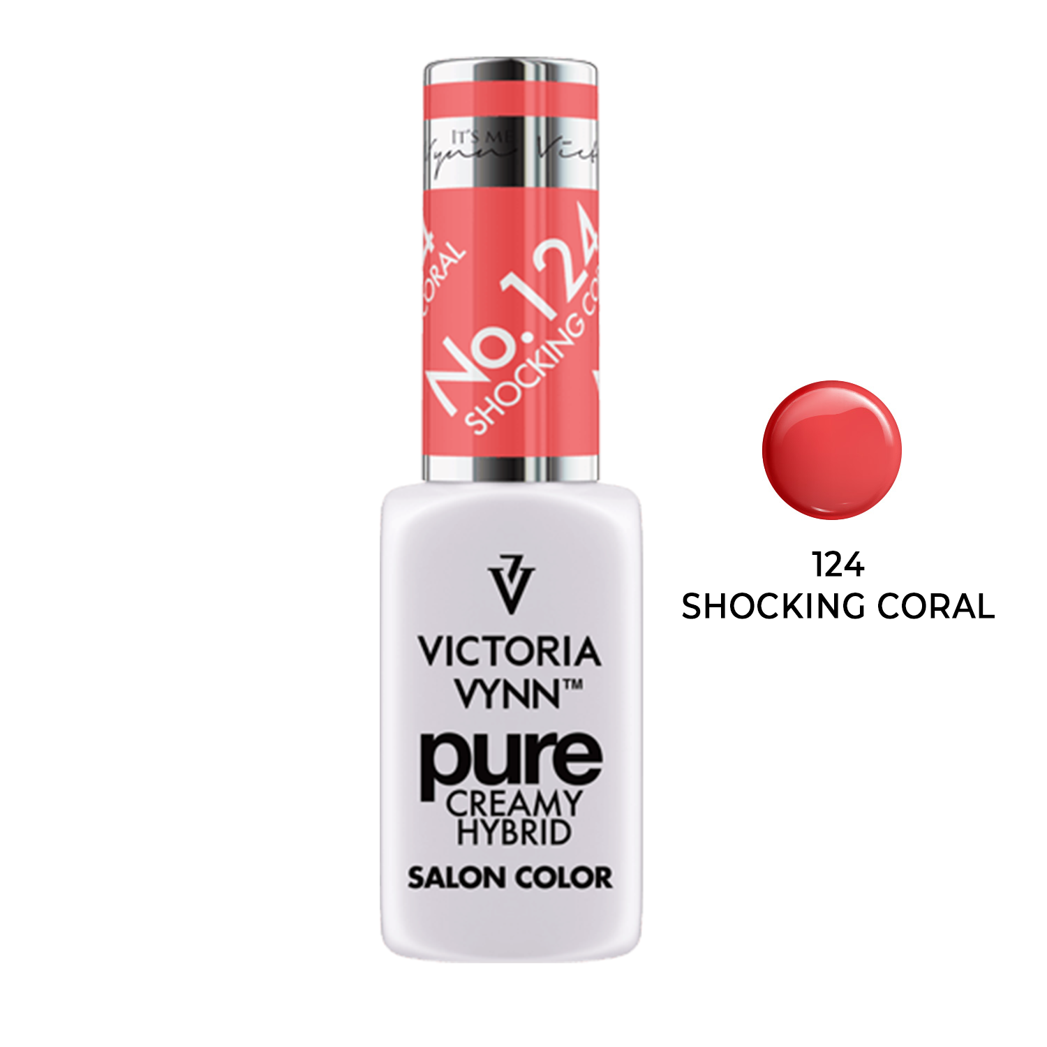 Pure Creamy Hybrid Shocking Coral 124 8ml Victoria Vynn 