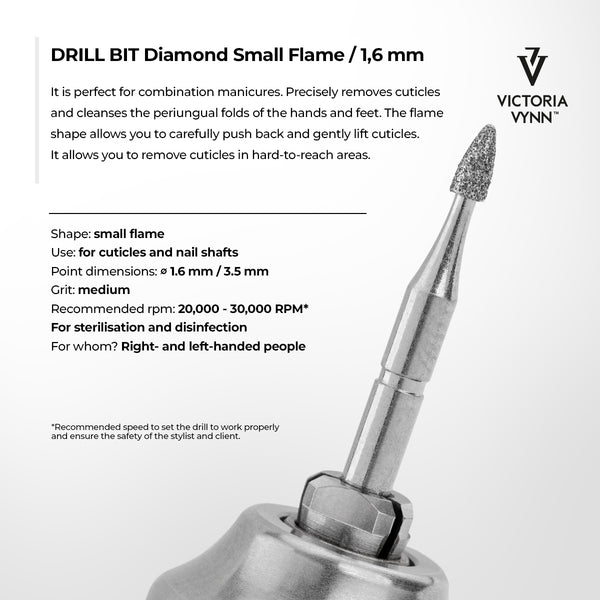 DRILL BIT Diamond Small Flame / 1,6mm Victoria Vynn
